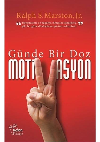 Günde Bir Doz Motivasyon